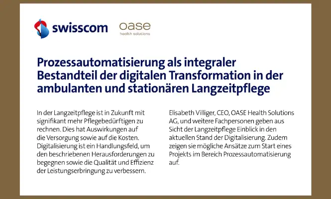 OHS Prozessautomatisierung in der Langzeitpflege – Einblicke aus erster Hand im Swisscom-Interview!